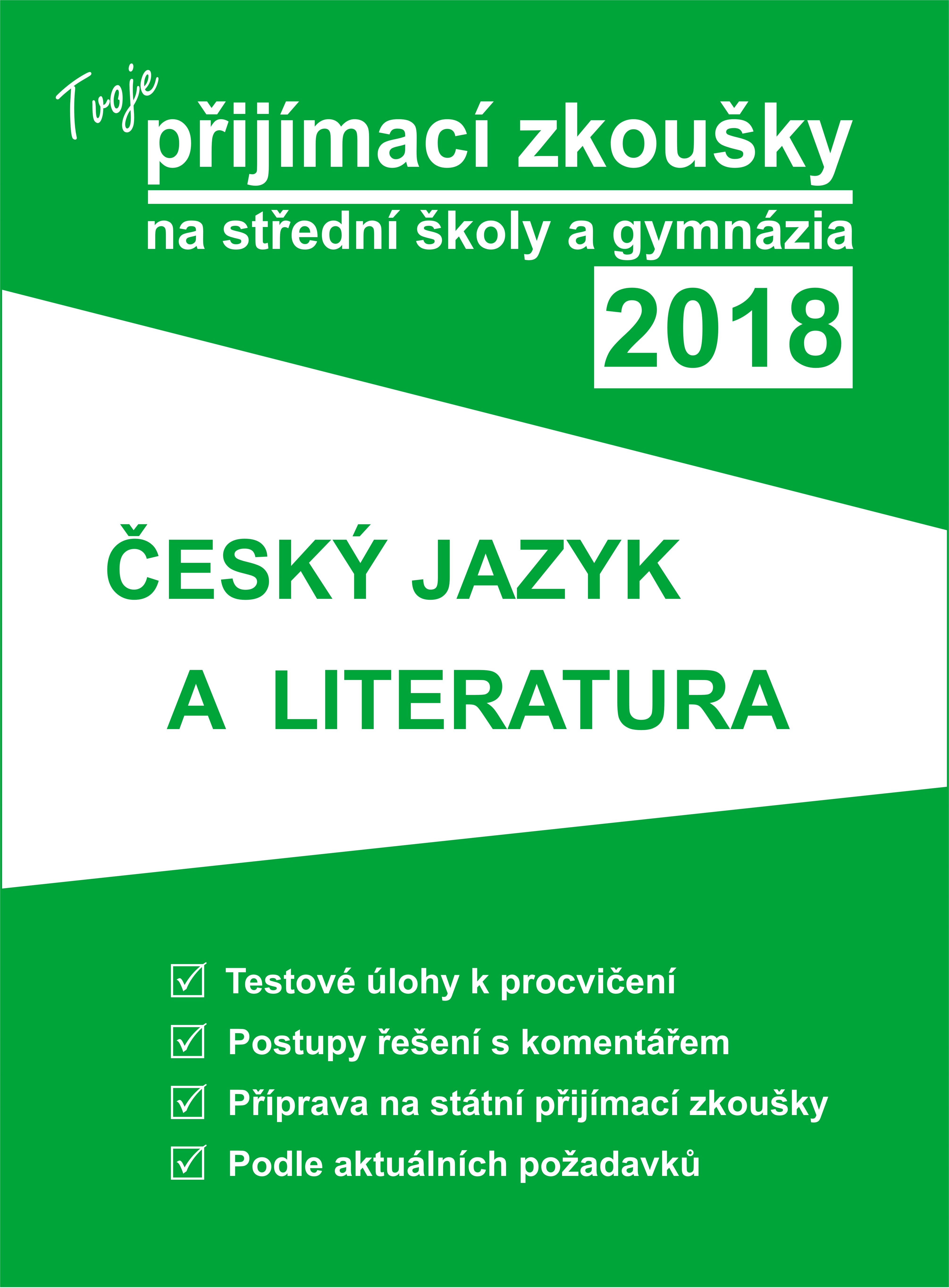 Přijímací zkoušky 2018 na střední školy - český jazyk